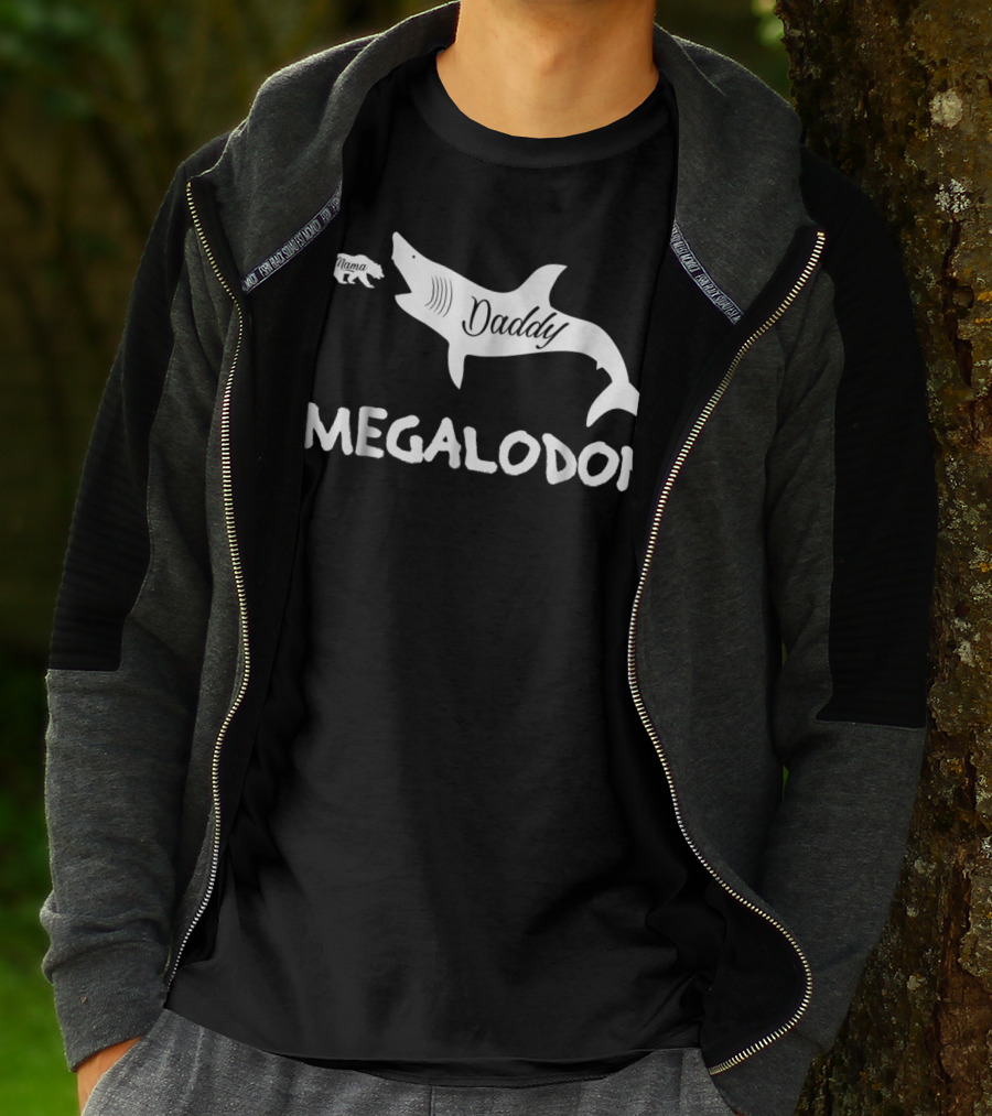 Daddy Megalodon Mama Bear Shark Graphic Father45 T-Shirt
