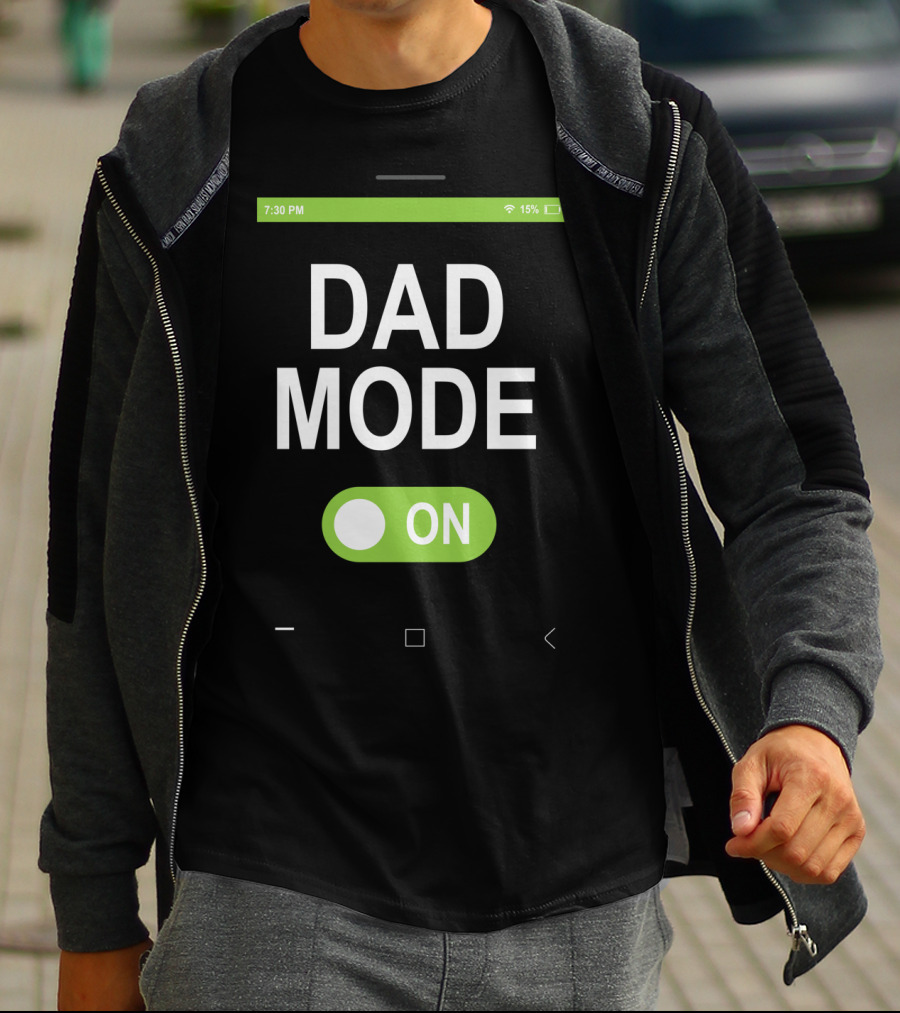 Dad Mode On Smartphone Theme With Green Toggle Switch T-Shirt