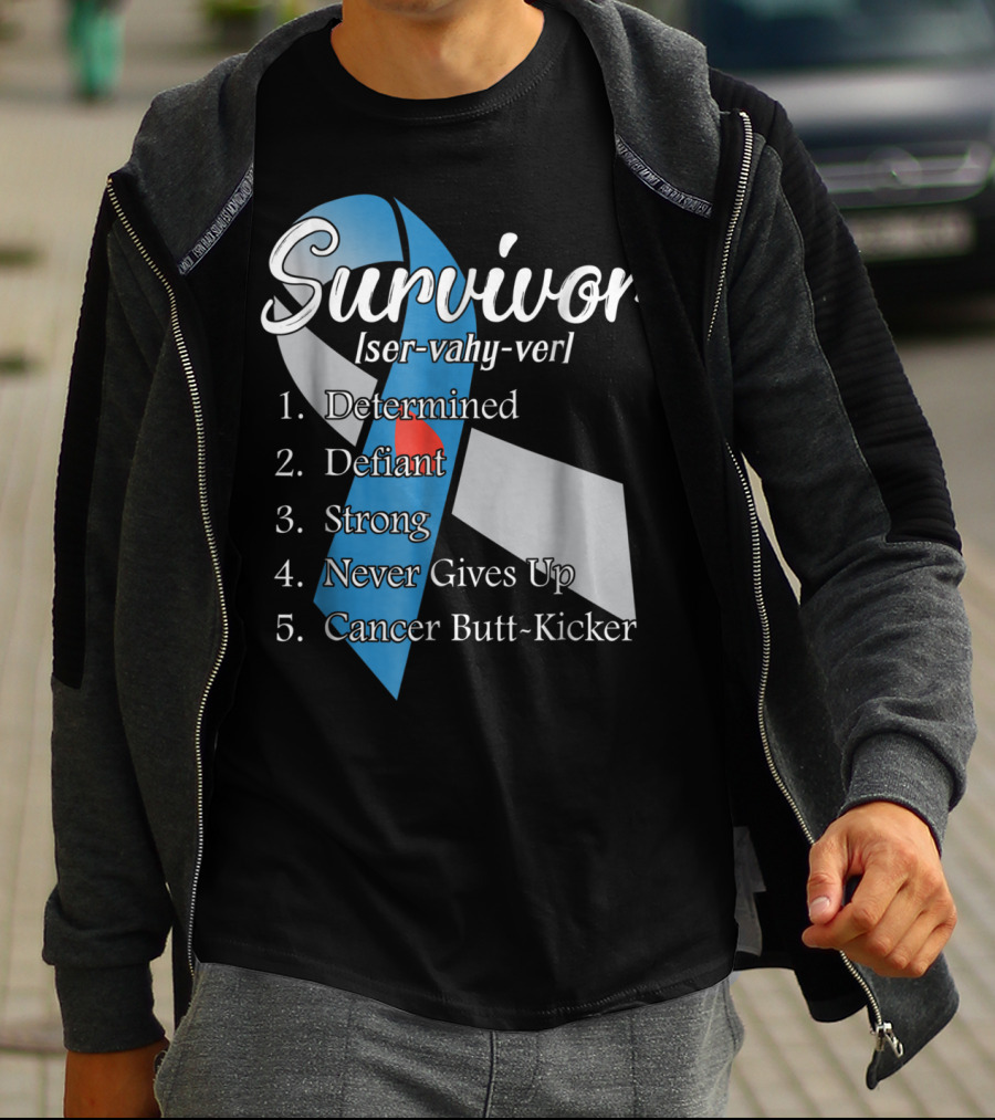 Survivor Determined Defiant Strong Never Gives Up Cancer Butt-Kicker T-Shirt