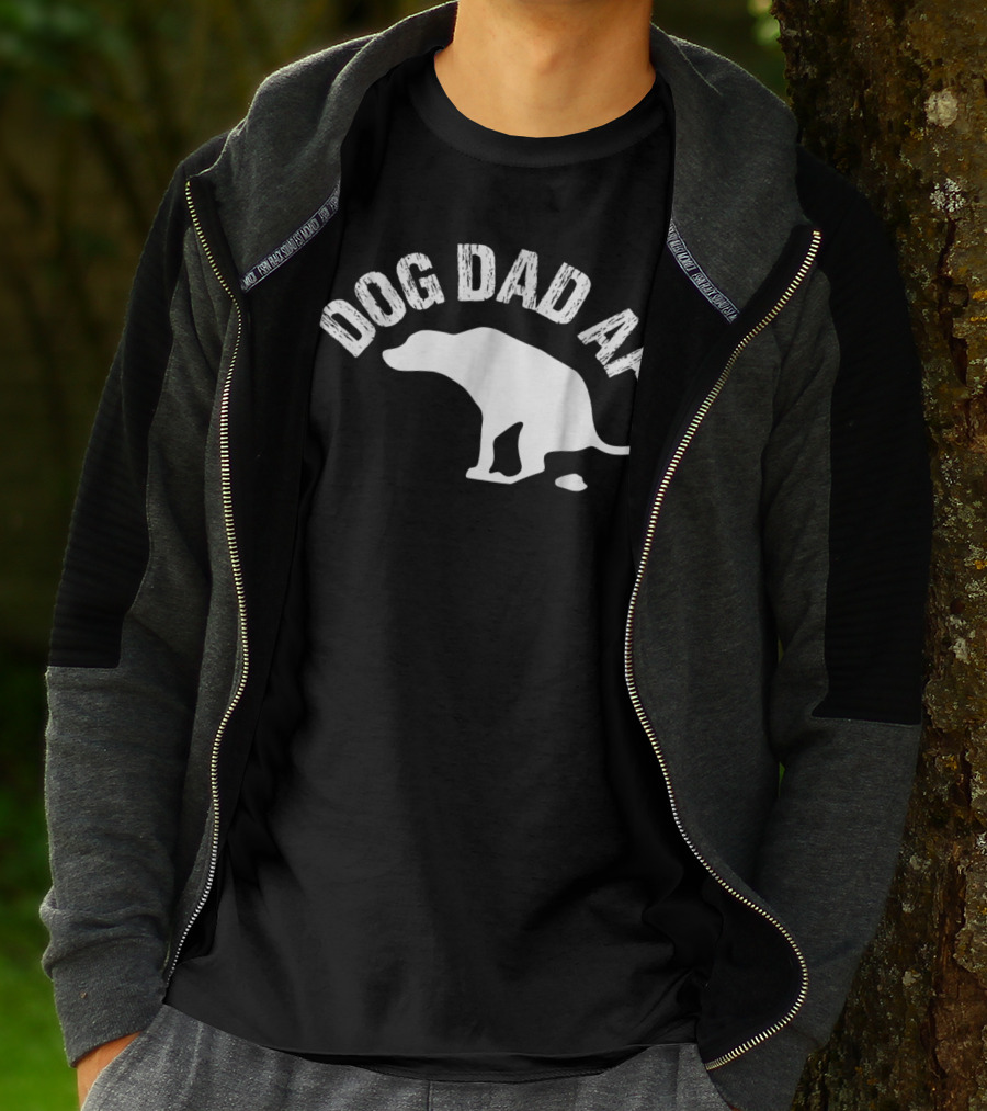Dog Dad AF Funny Animal Lover Dog T-Shirt
