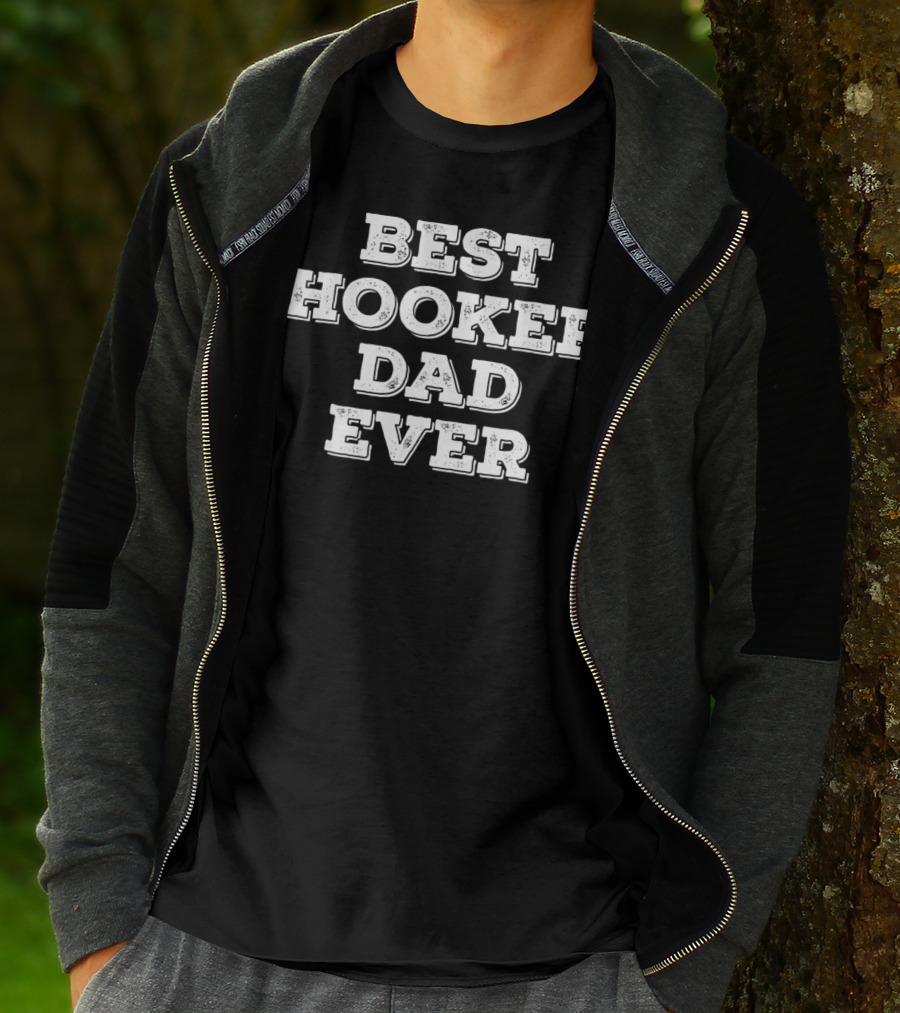 Best Hooker Dad Ever Funny Fishing Holiday T-Shirt