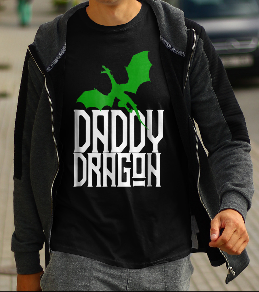Daddy Dragon Green Matching Family Dad Father75 T-Shirt