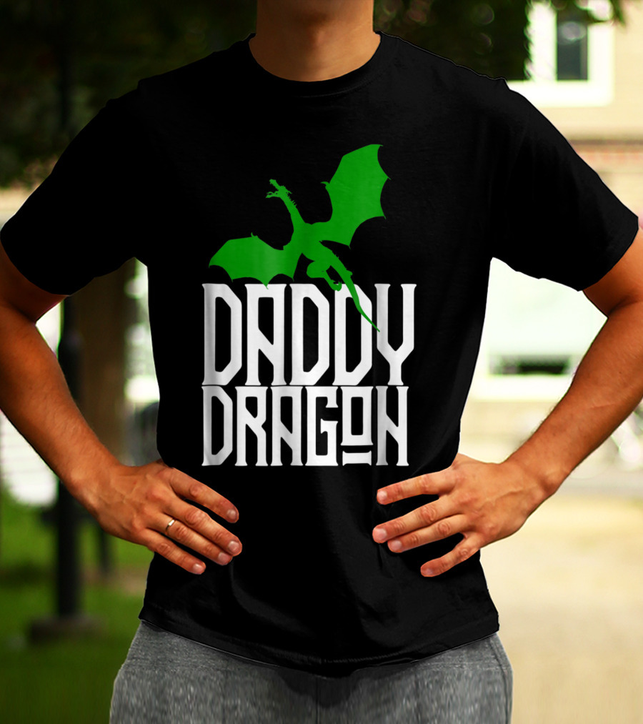 Daddy Dragon Green Matching Family Dad Father75 T-Shirt