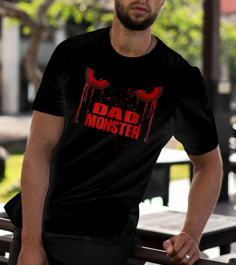 Dad Monster Red Eyes Dripping Blood Horror T-Shirt