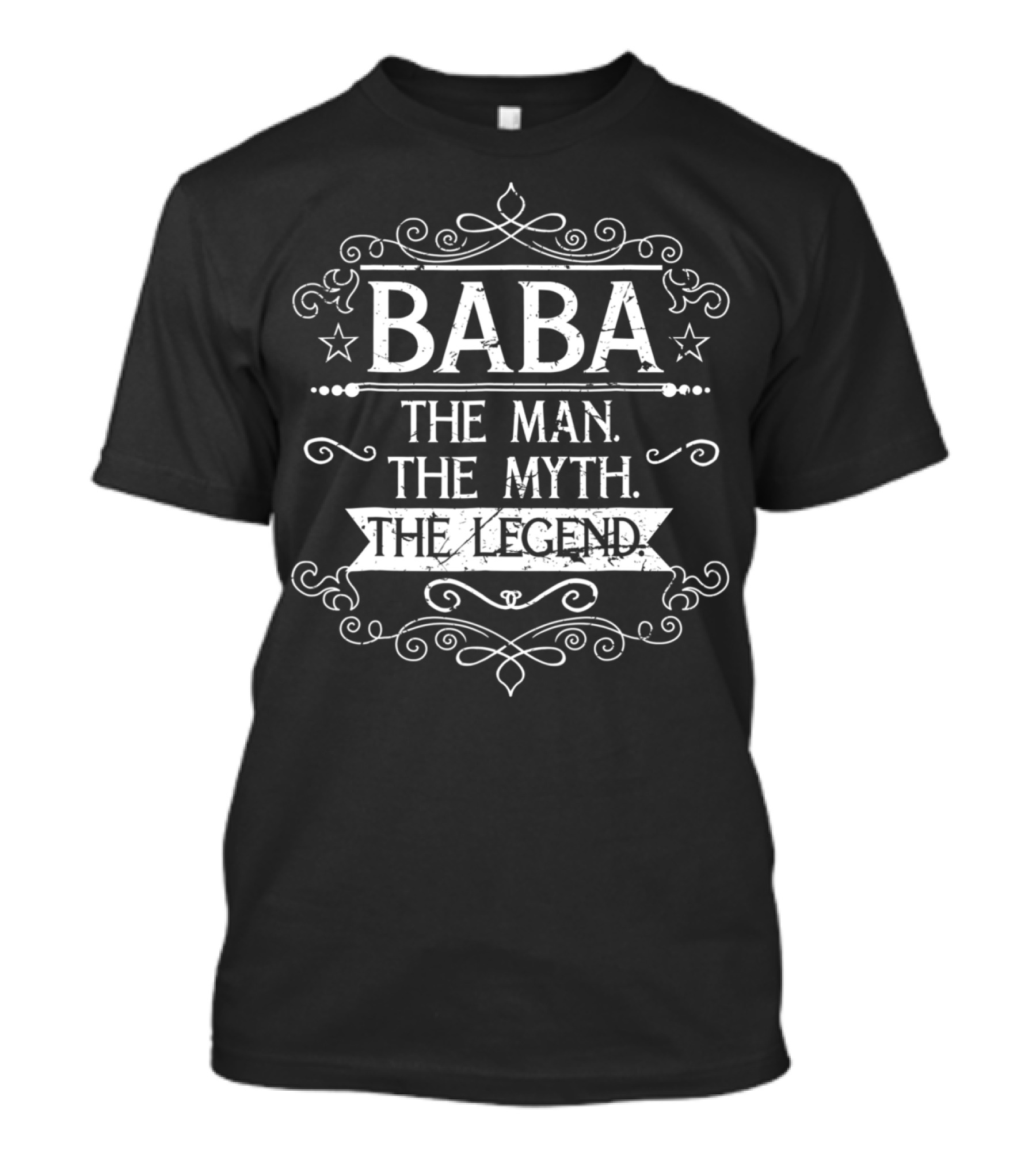 Baba The Man The Myth The Legend Best Dad T-Shirt