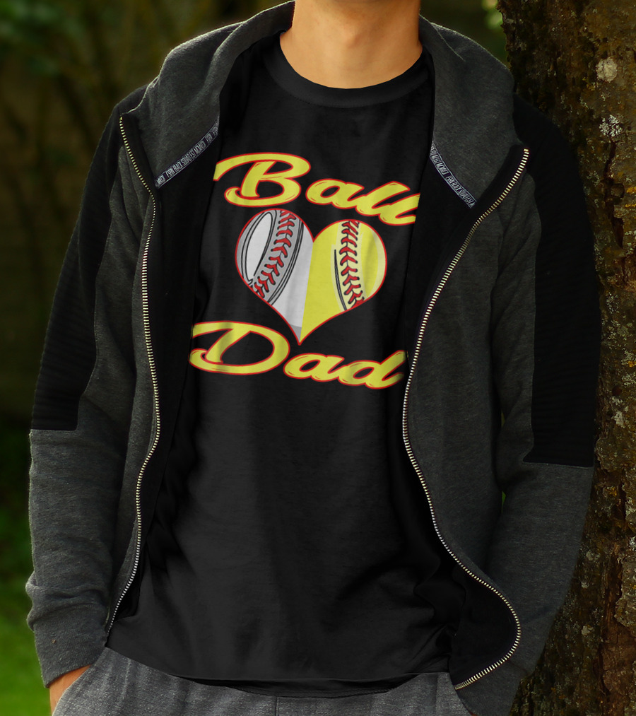 Ball Dad Heart Baseball Softball Cool T-Shirt