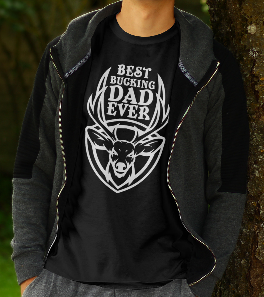 Best Bucking Dad Ever Deer Antlers Design From Son85 T-Shirt