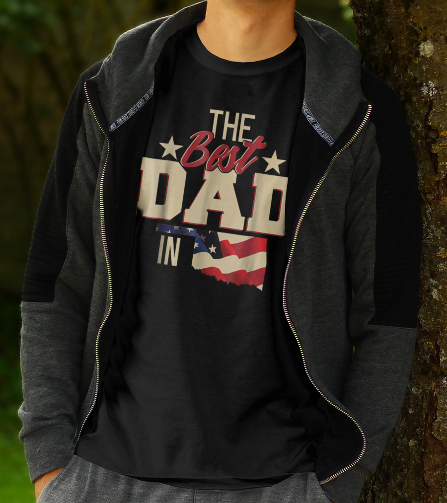 The Best Dad In Oklahoma With Stars And Flag T-Shirt
