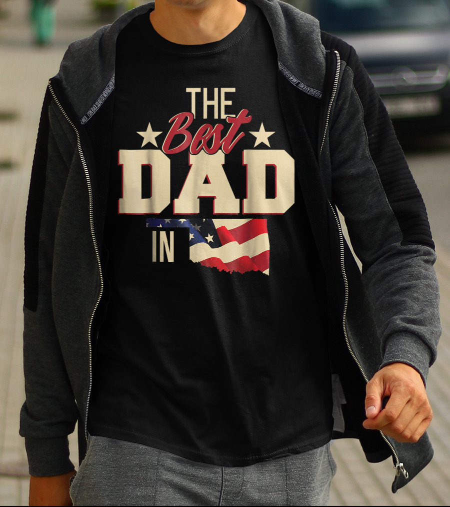 The Best Dad In Oklahoma With Stars And Flag T-Shirt