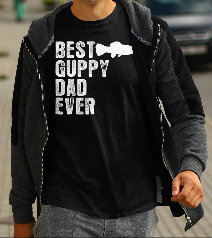 BEST GUPPY DAD EVER Fish T-Shirt