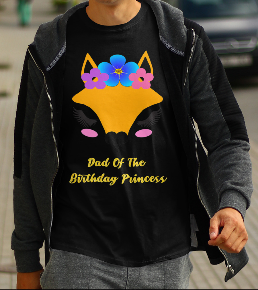 Dad Of The Birthday Princess Cute Fox T-Shirt