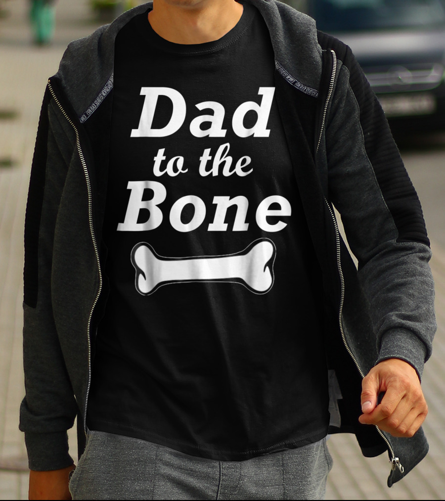Dad To The Bone Funny Dad With Bone98 Black T-Shirt