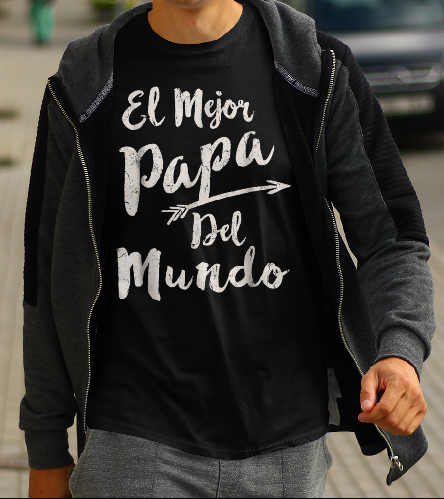 El Mejor Papa Del Mundo Dad T-Shirt