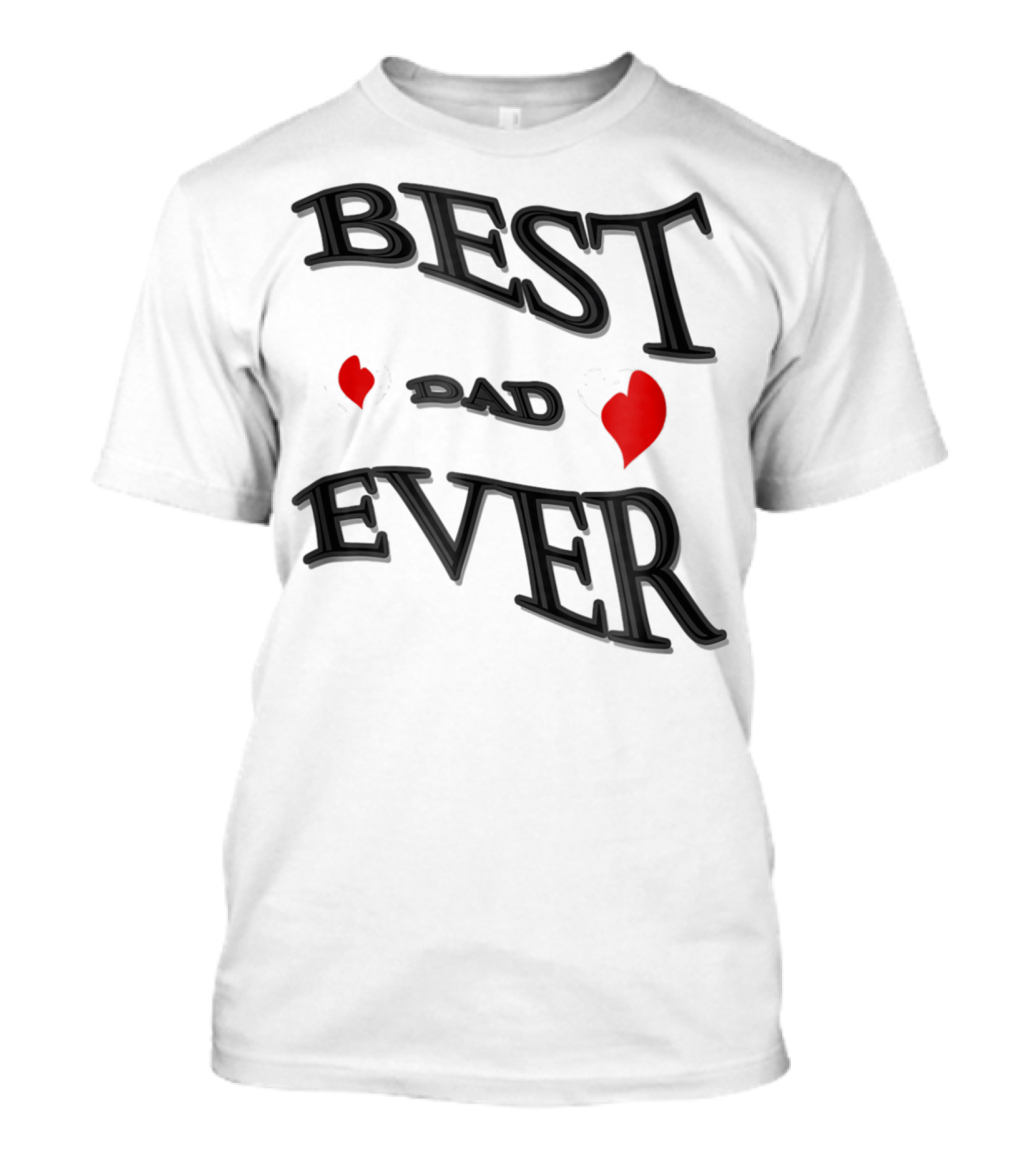 BEST DAD EVER Heart Design Bonus Sticker28 T-Shirt