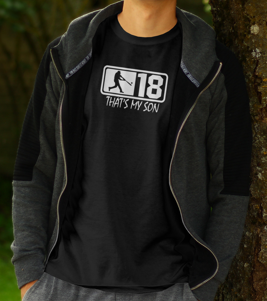 18 THAT'S MY SON Baseball Mom And Dad Player T-Shirt