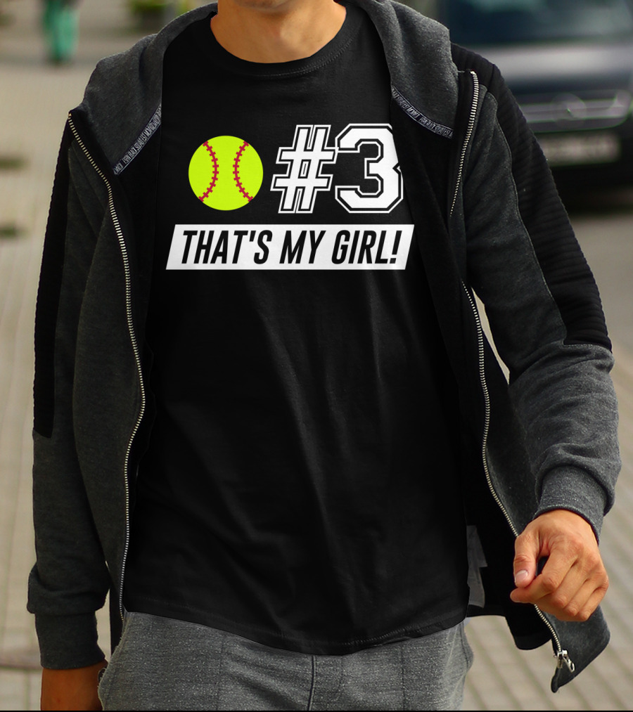3 Softball That's My Girl T-Shirt