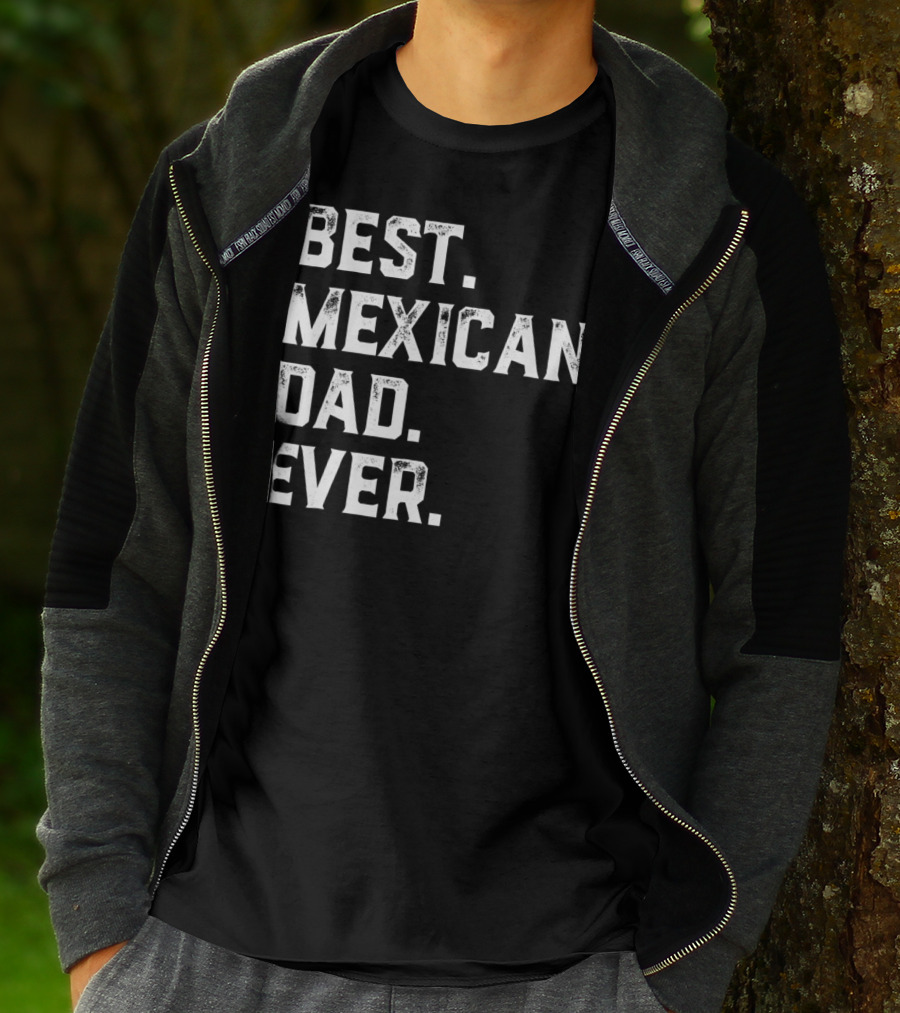 Best Mexican Dad Ever Day13 T-Shirt