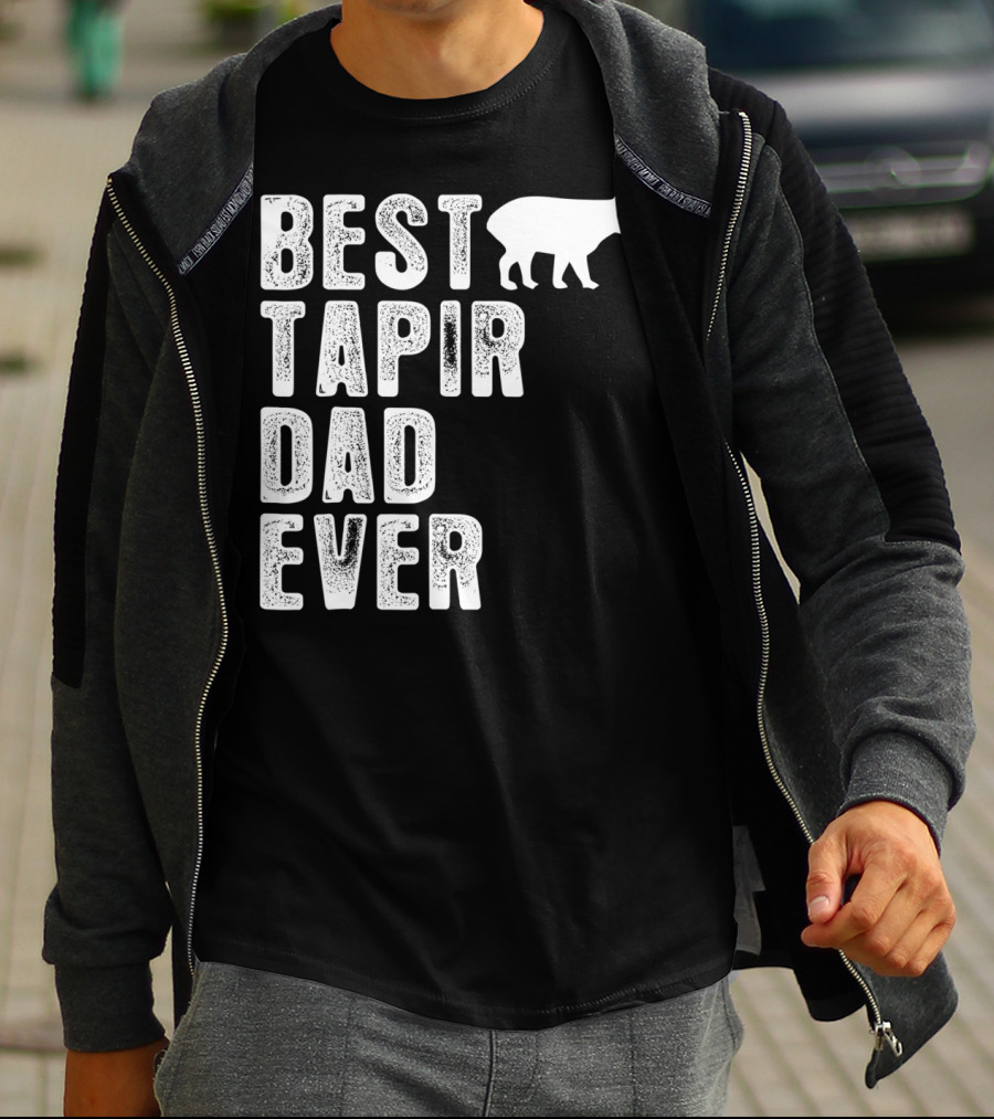 BEST TAPIR DAD EVER Tapir T-Shirt