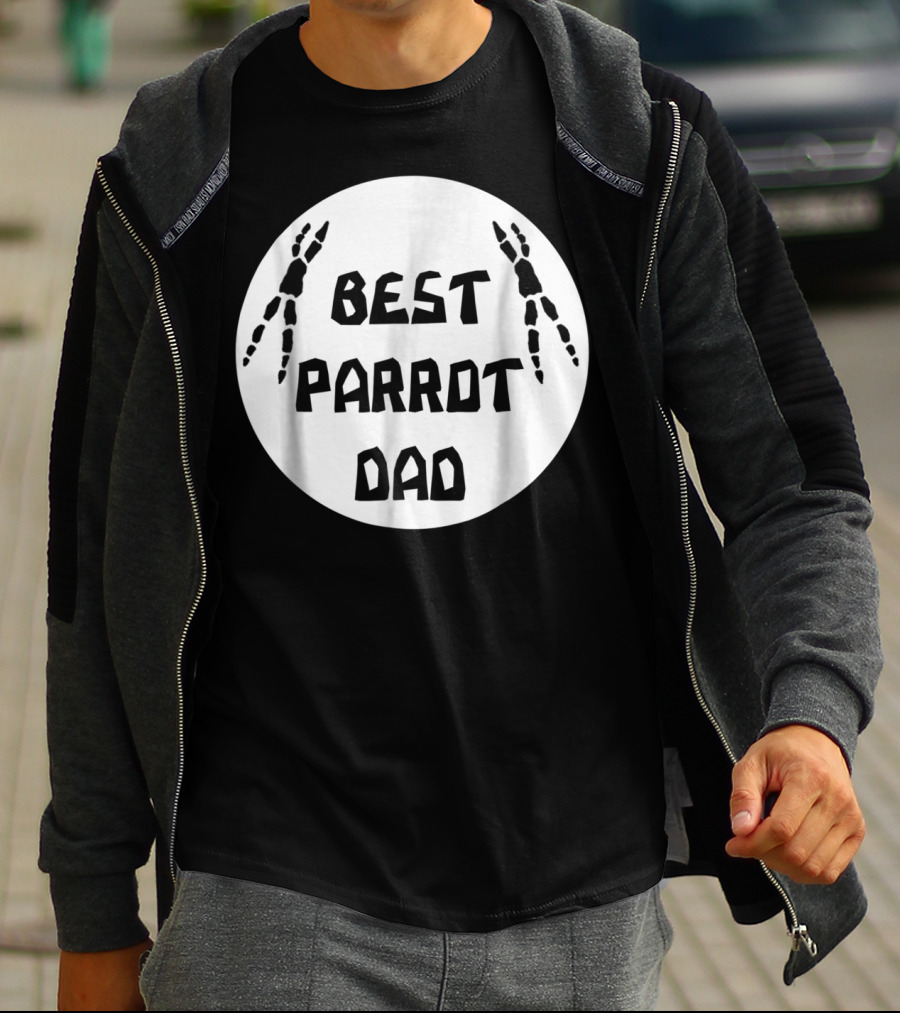 BEST PARROT DAD T-Shirt