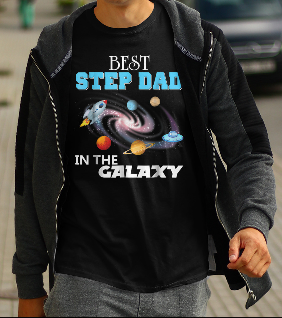 Best Step Dad In The Galaxy Planets Rocket Spaceship T-Shirt