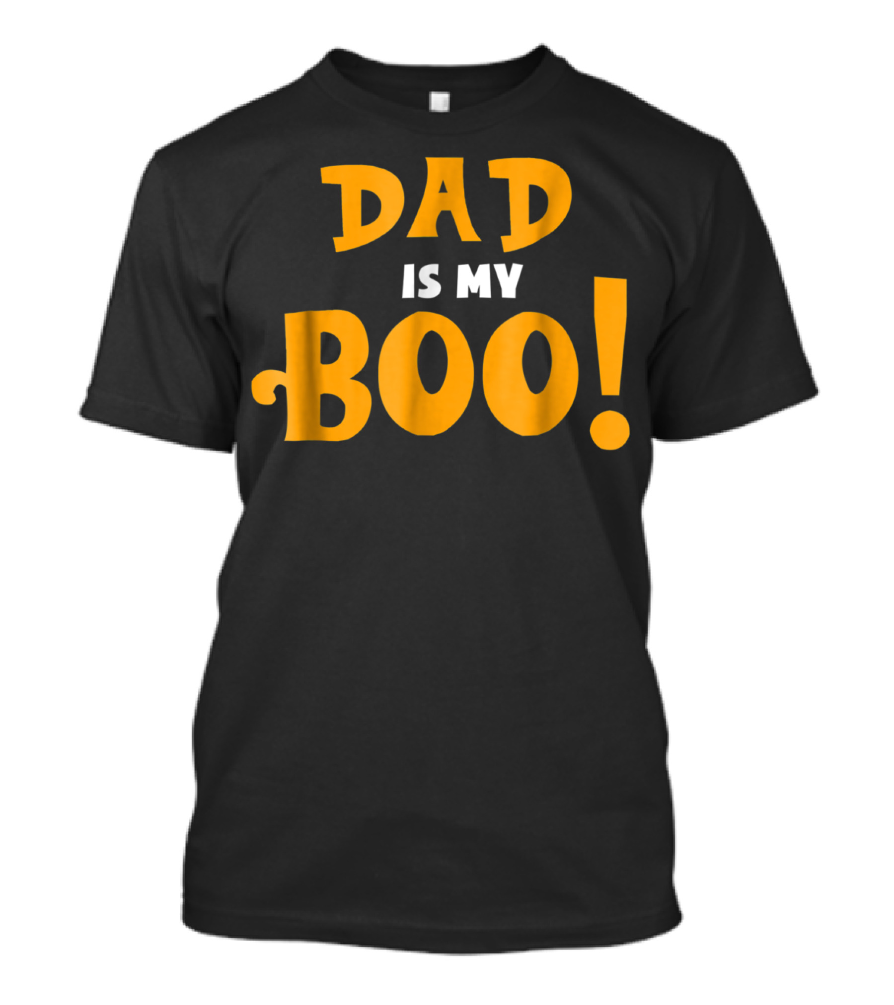 Dad Is My Boo Funny Halloween Family T-Shirt