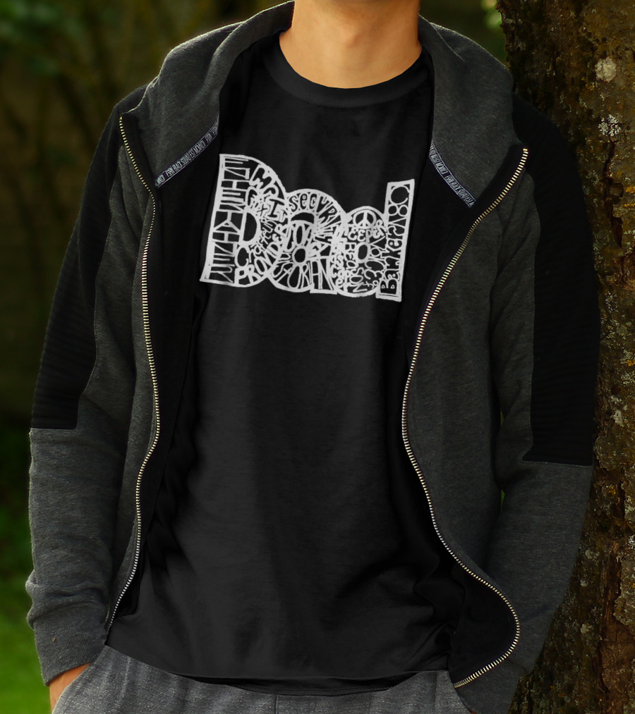 Dad Typography White Print Protector Hero Teacher Boss Secure Strong Banker 20 T-Shirt