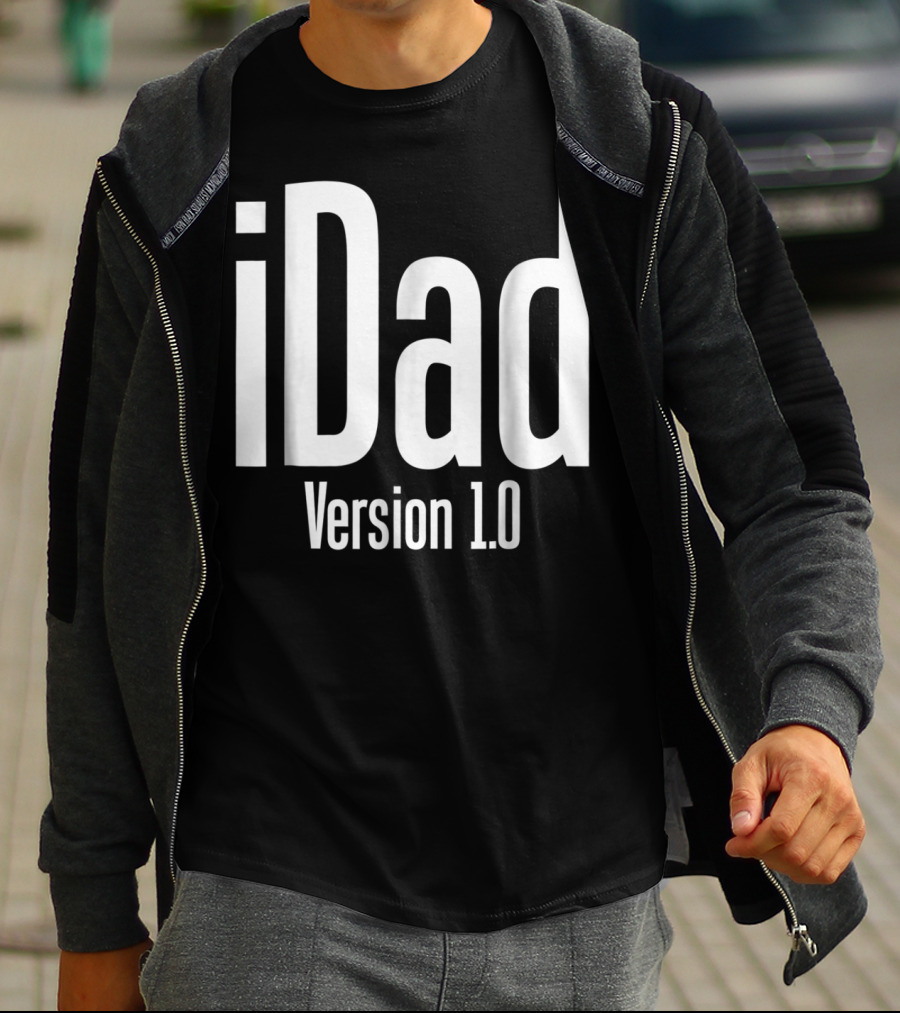 IDad Version 1.0 Daddy Life Dad Version 10 Funny T-Shirt