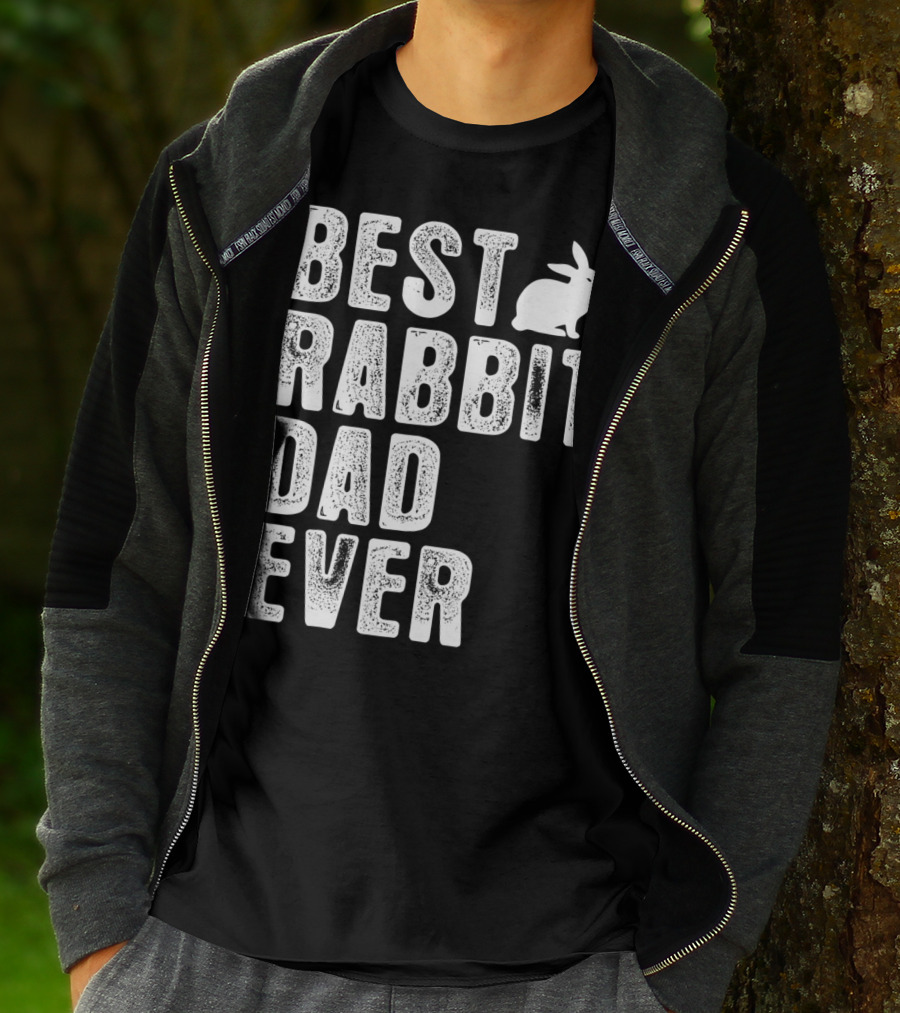BEST RABBIT DAD EVER RABBIT T-Shirt