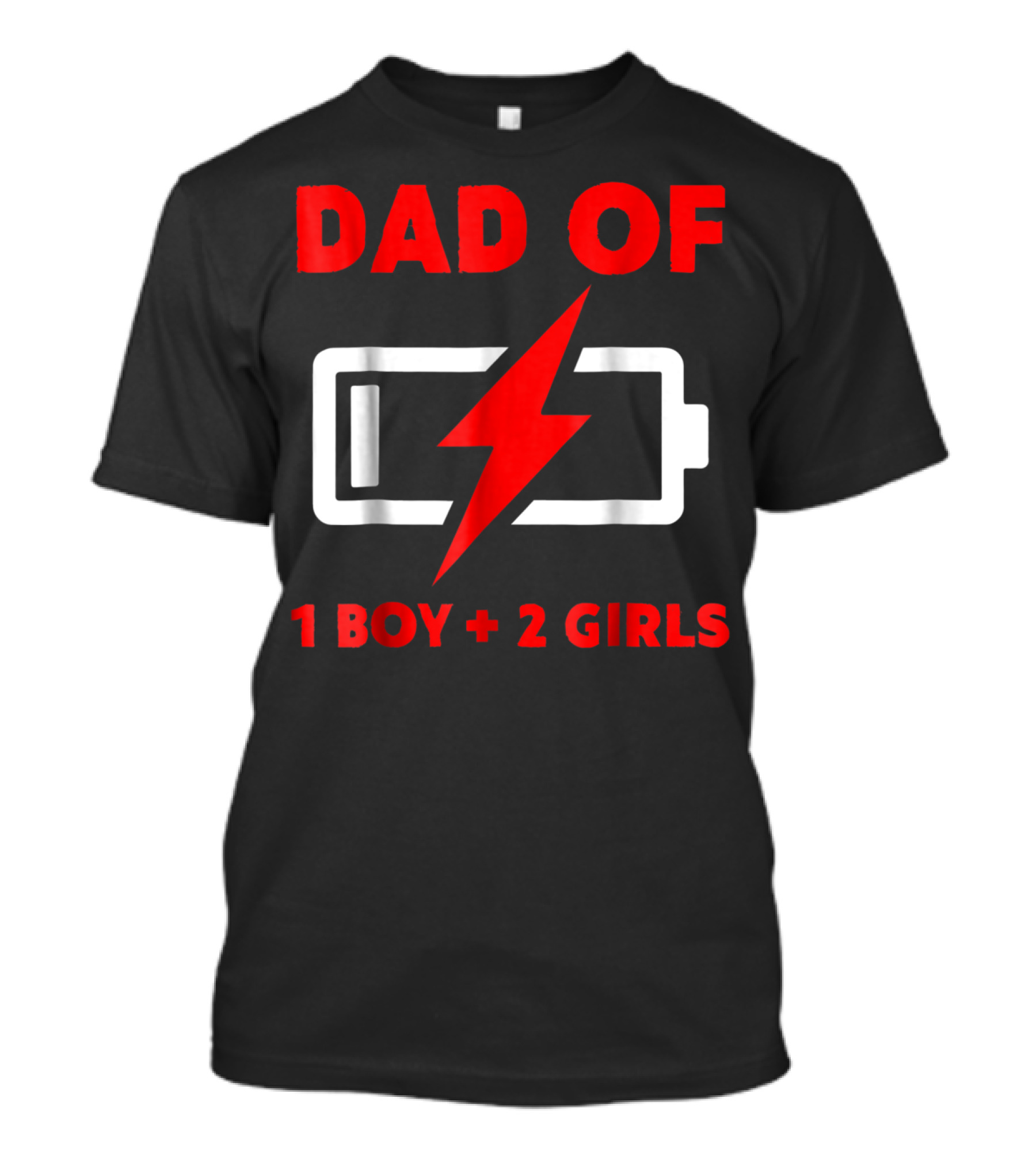 Dad Of 1 Boy 2 Girls Low Battery Symbol Father's Day T-Shirt