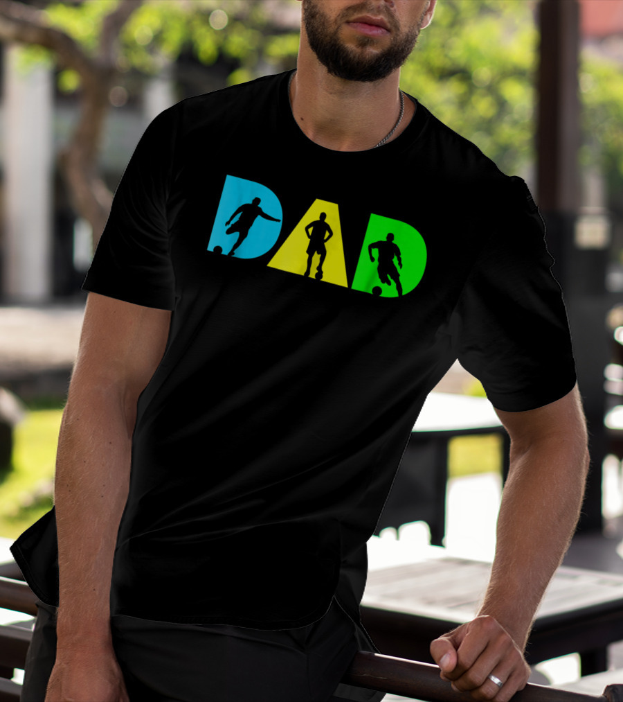 Dad Silhouettes Soccer Graphic For New Father Funny Dad Soccer T-Shirt
