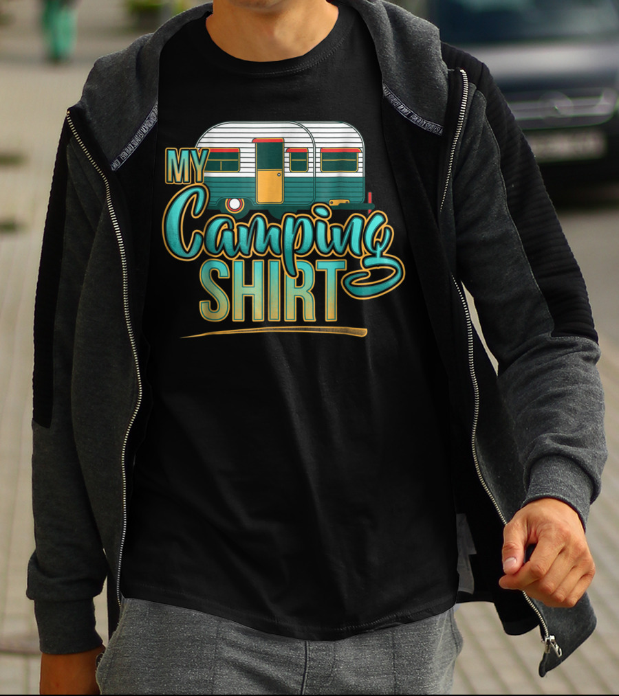 My Camping Shirt Funny RV Campfire Bonfire Dad Mom66 T-Shirt