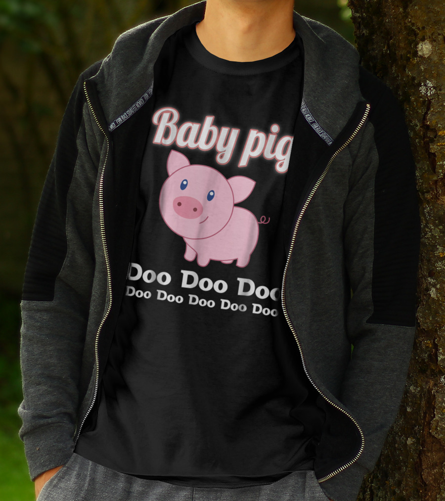 Baby Pig Doo Doo Doo Family Fun T-Shirt