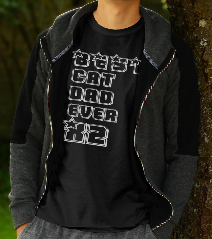 BEST CAT DAD EVER X2 Stars T-Shirt