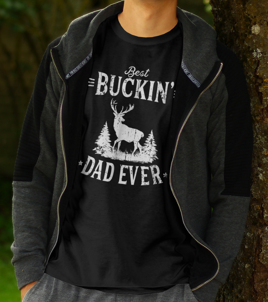 Best Buckin Dad Ever Birthday Idea99 Buck Deer Forest T-Shirt