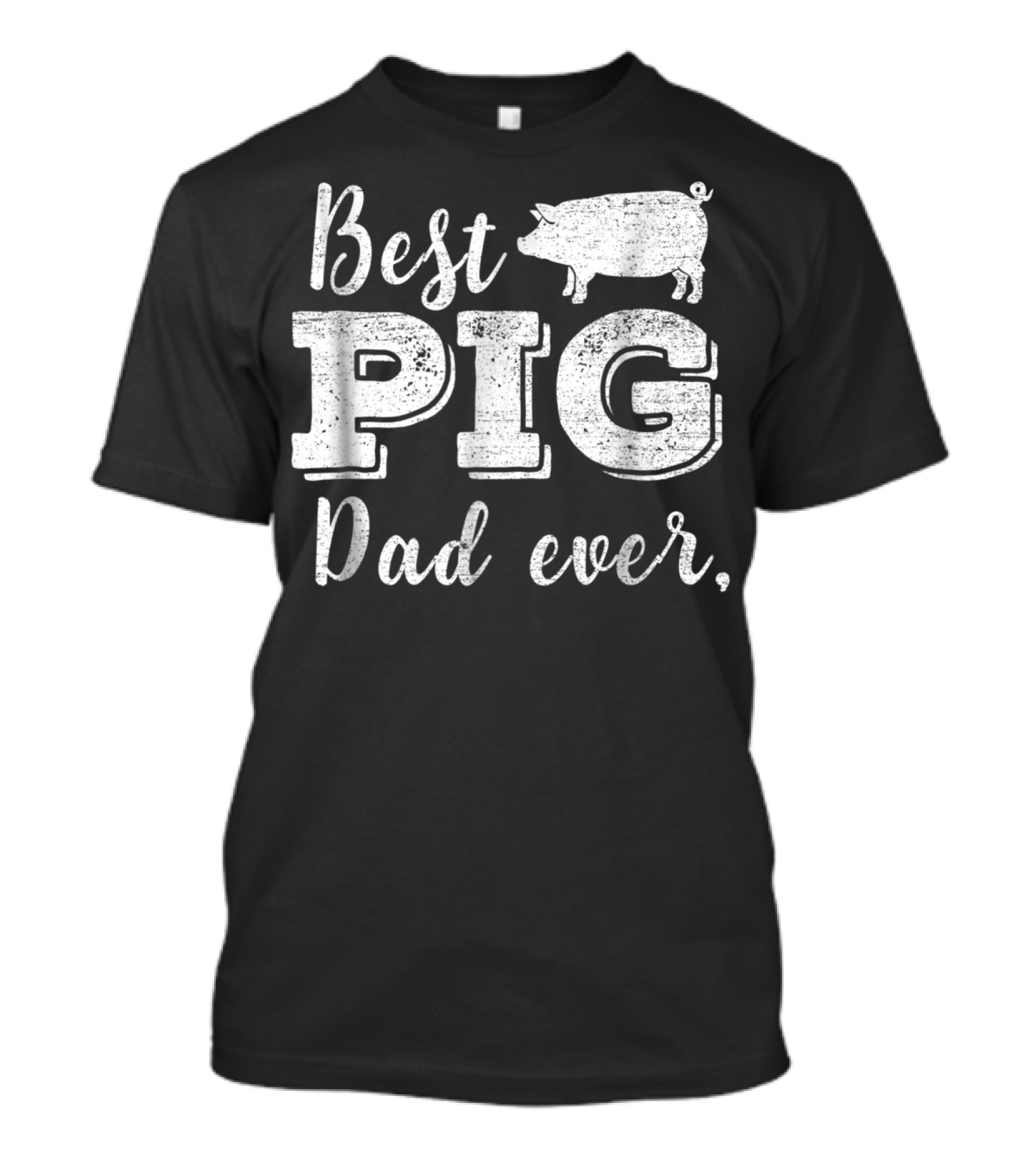 Best Pig Dad Ever Daddy Pig Pork Funny BBQ T-Shirt