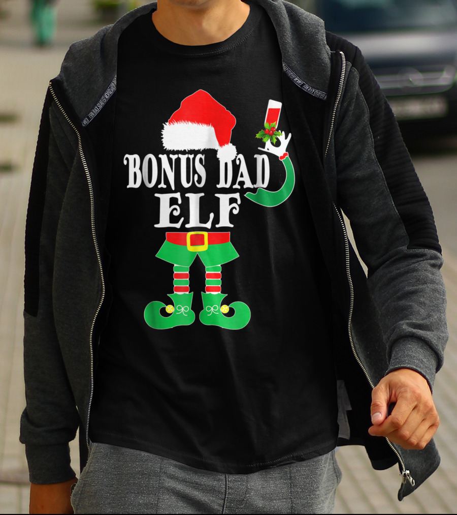 BONUS DAD ELF Christmas Santa Hat With Festive Drink And Elf Costume T-Shirt