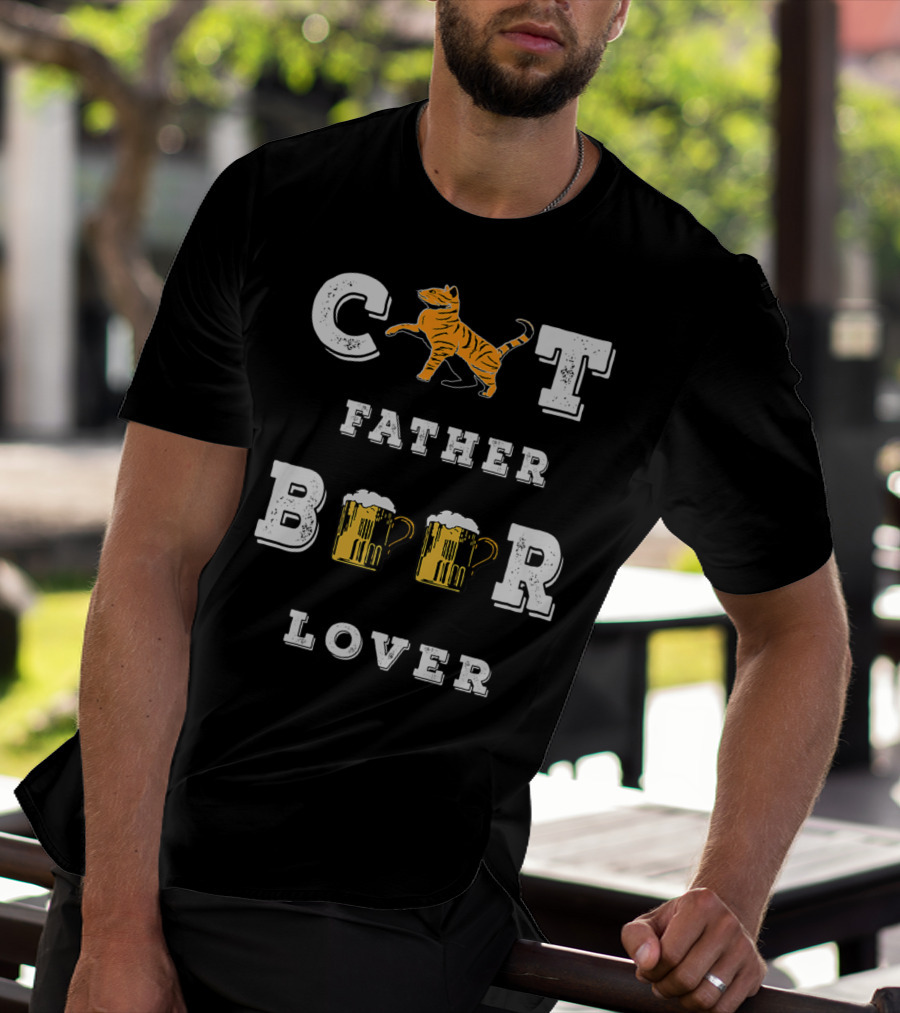Cat Father Beer Lover Funny Best Cat Dad Beer Mug Love77 T-Shirt