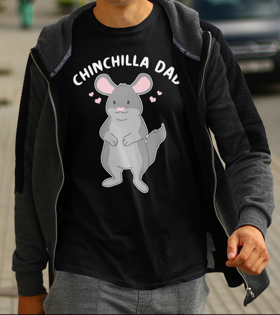 Chinchilla Dad Cute Funny Animal Pet Father With Hearts T-Shirt
