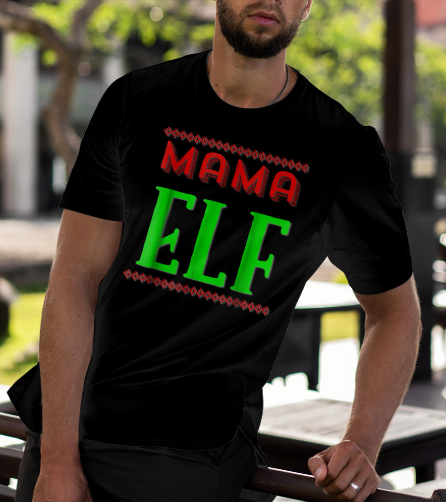 Mama Elf Christmas Holiday T-Shirt