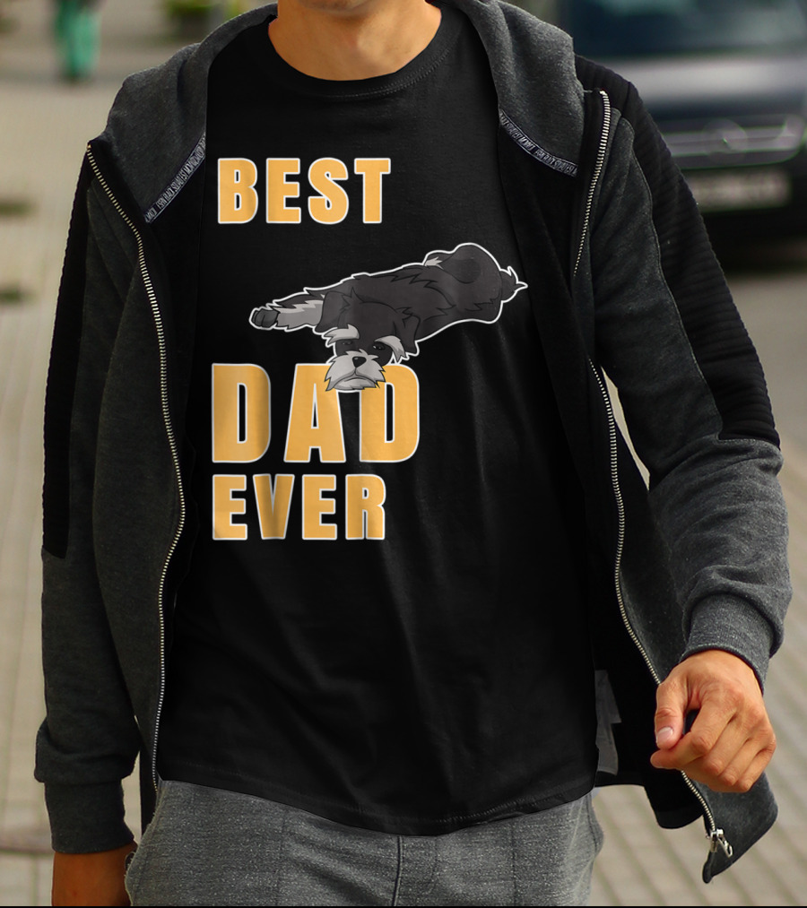 Best Dad Ever Miniature Schnauzer T-Shirt