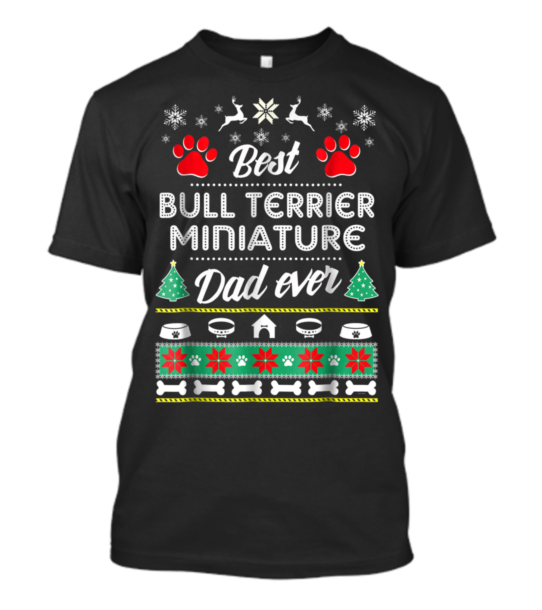 Best Bull Terrier Miniature Dad Ever Christmas Holiday T-Shirt