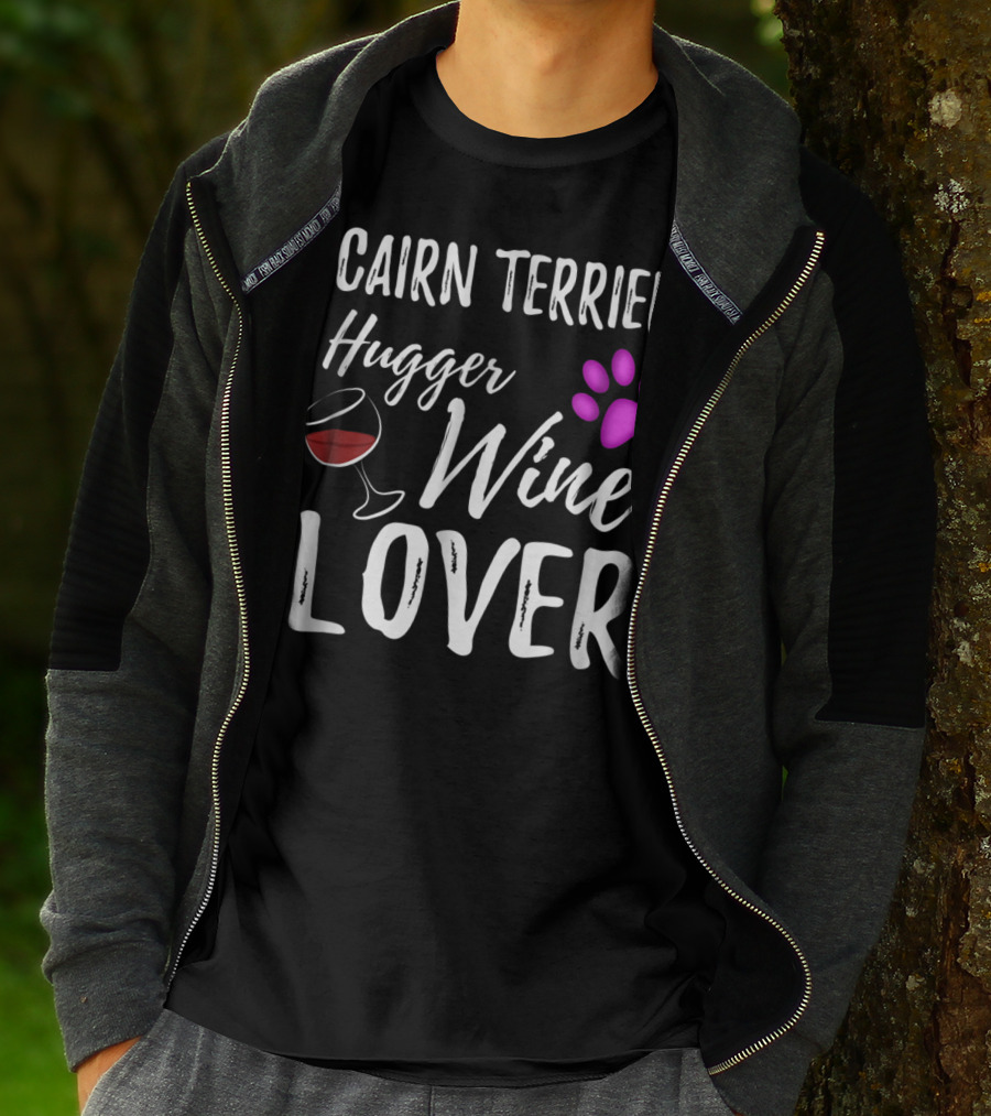 Cairn Terrier Hugger Wine Lover With Paw And Glass T-Shirt