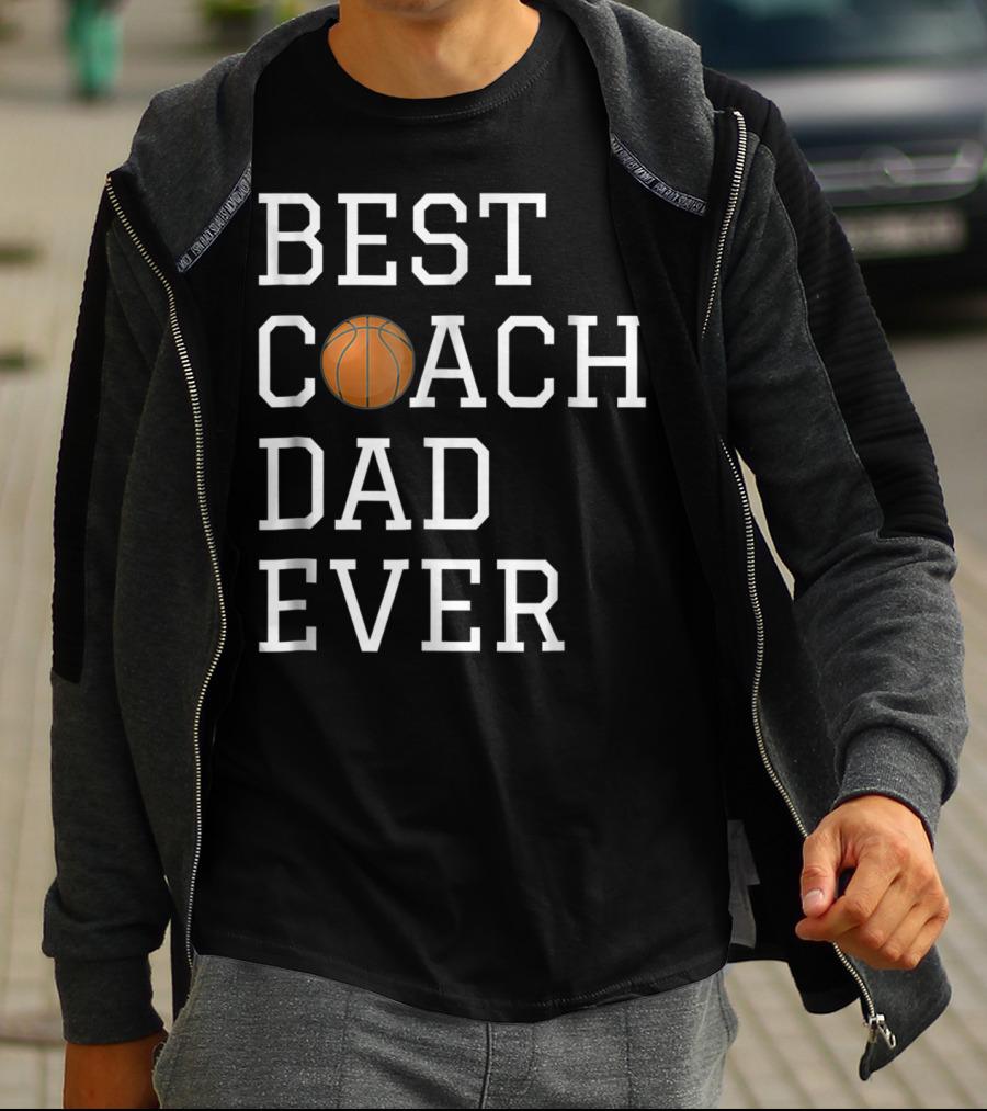 Best Basketball Coach Dad Ever T-Shirt