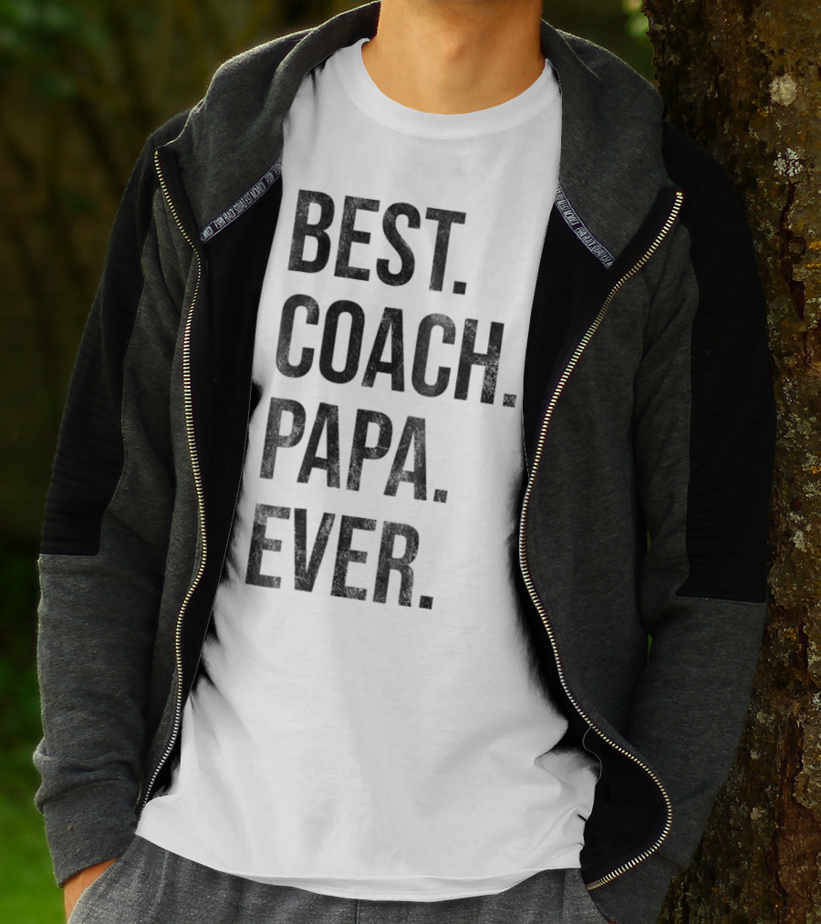 Best Coach Papa Ever T-Shirt