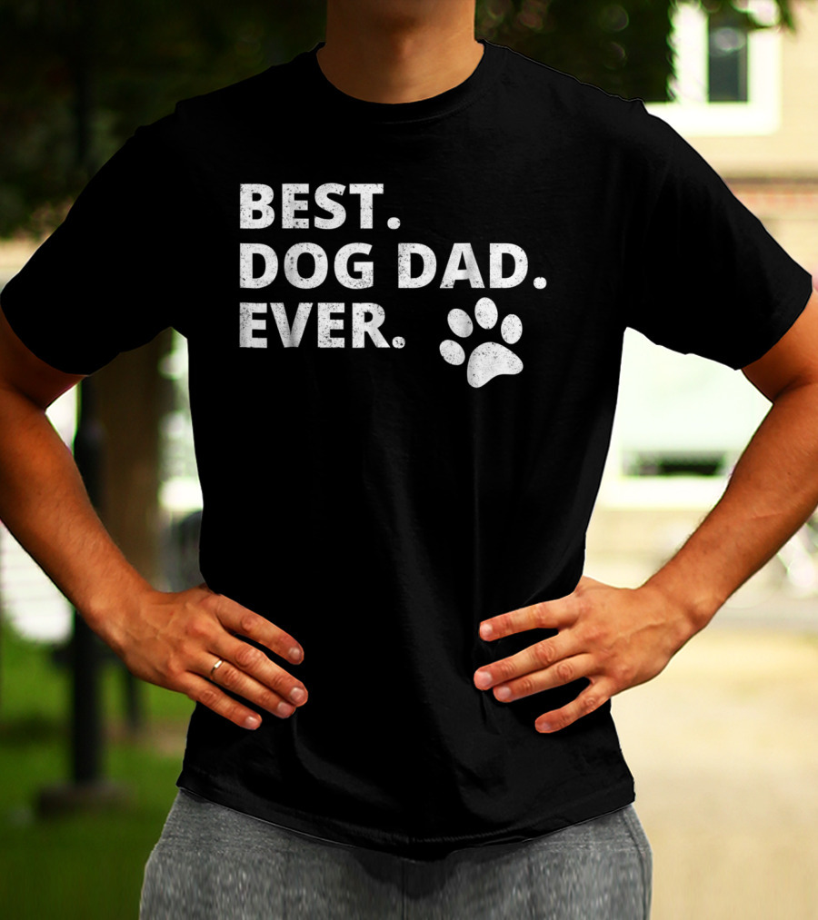 Best Dog Dad Ever Funny Dog Owner Pet Owner Paw Prints T-Shirt