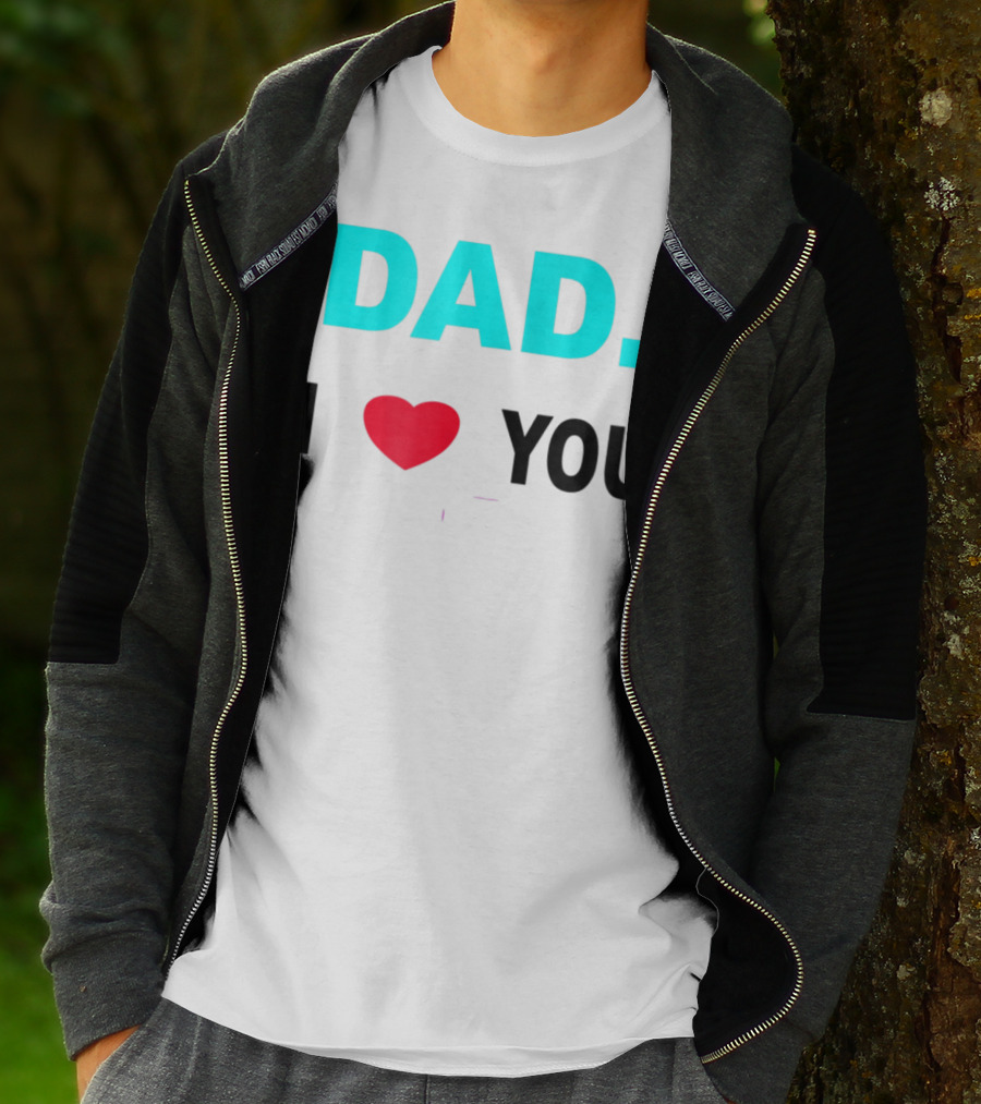 Dad I Heart You Novelty 15 T-Shirt