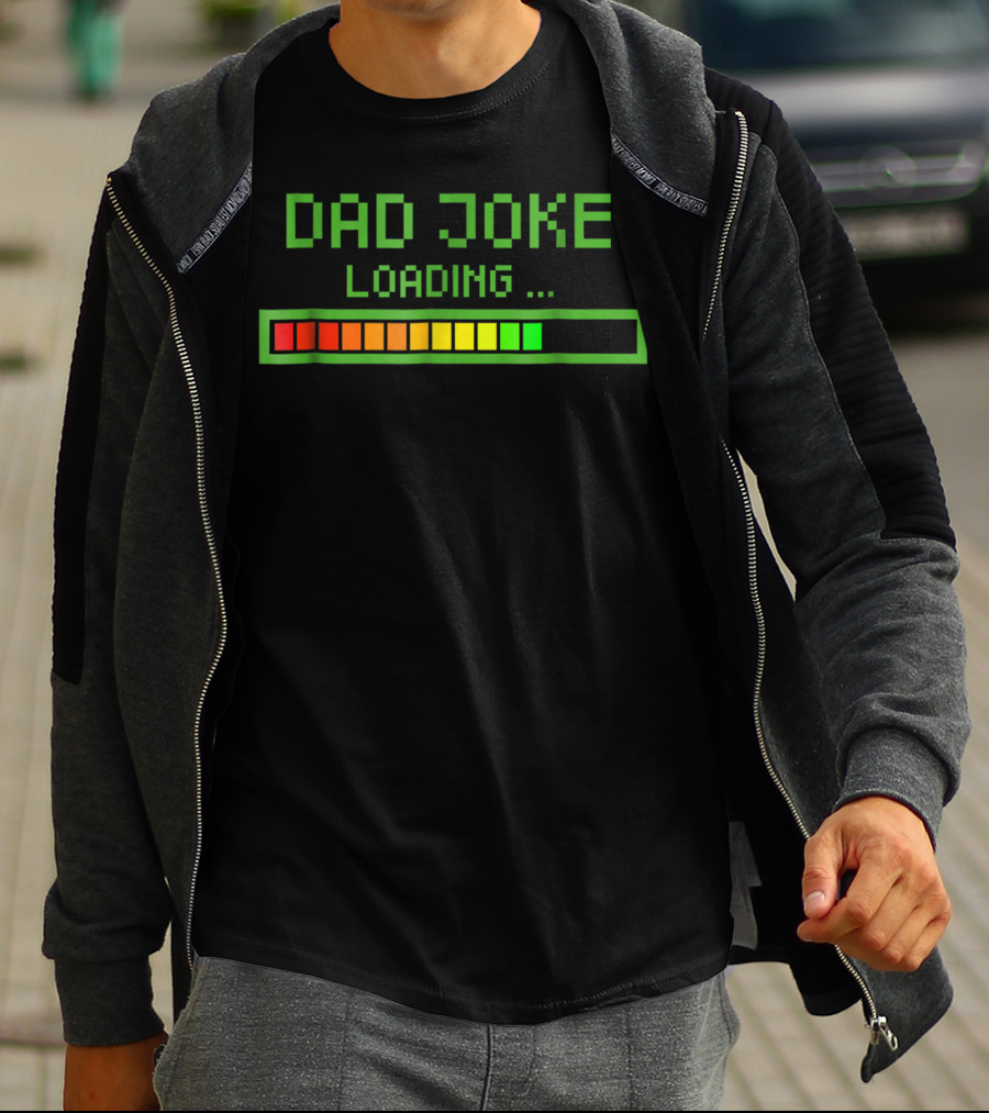 Dad Joke Loading Progress Bar Funny Pun T-Shirt