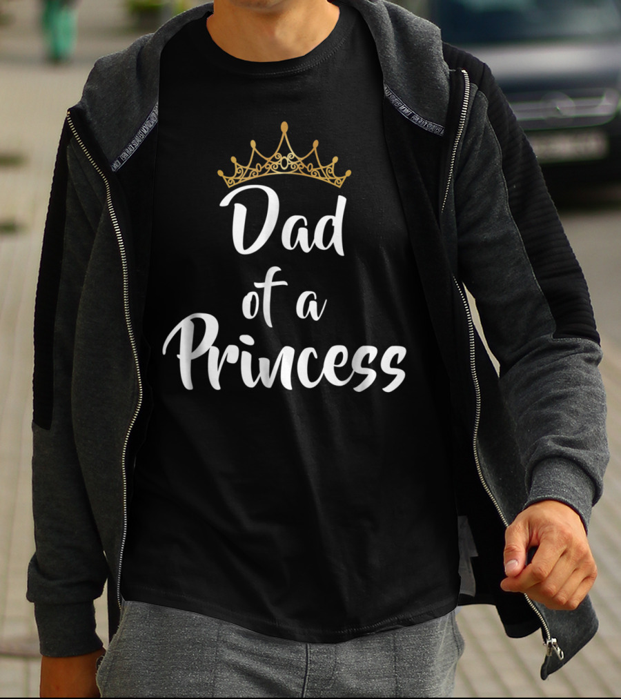 Dad Of A Princess Crown T-Shirt