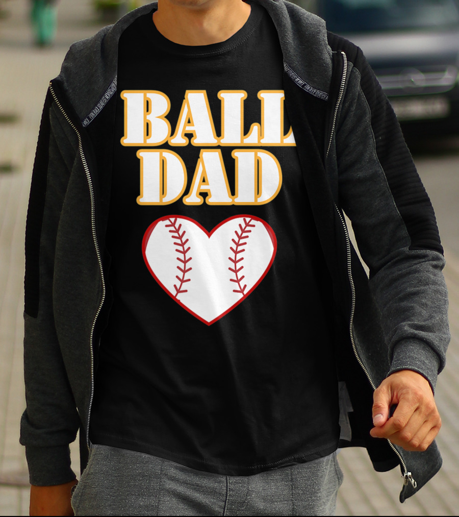 Ball Dad Heart Love Baseball Softball 14 T-Shirt