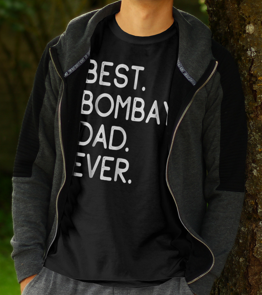 Best Bombay Dad Ever Kitten Lovers Proud Owner T-Shirt